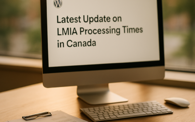 Latest Update on LMIA Processing Times in Canada