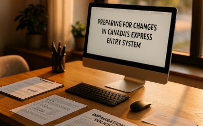 Preparing for Changes in Canada’s Express Entry System
