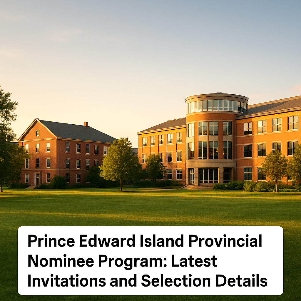 Prince-Edward-Island-Provincial-Nominee-Program-Latest-Invitations-and-Selection-Details