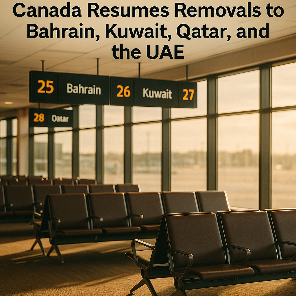 Canada-Resumes-Removals-to-Bahrain-Kuwait-Qatar-and-the-UAE