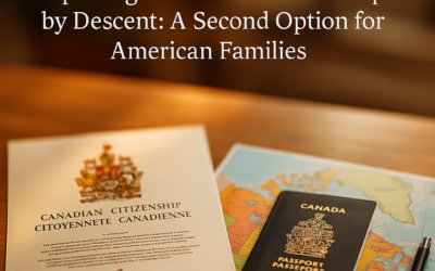 Exploring Canadian Citizenship by Descent: A Second Option for American Families