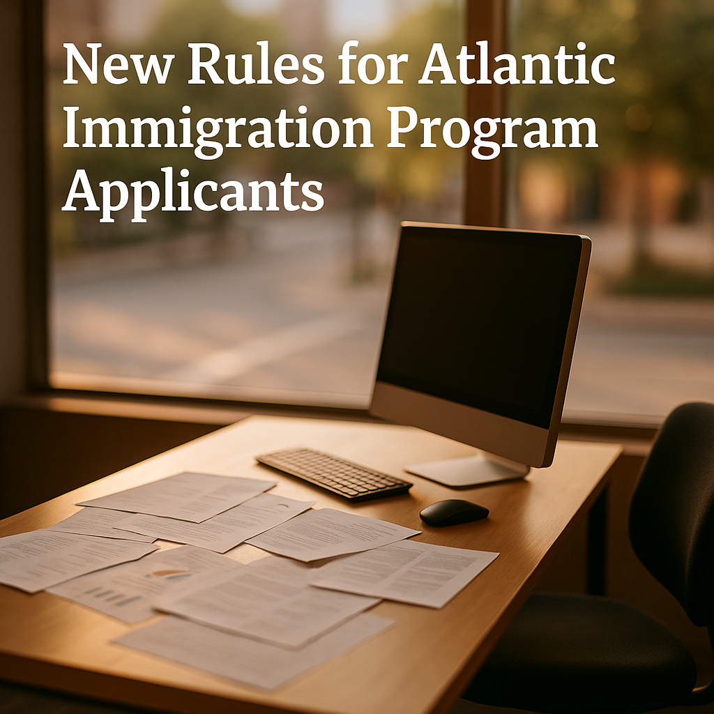 New-Rules-for-Atlantic-Immigration-Program-Applicants
