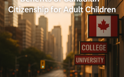 Unlocking Opportunities: Benefits of Canadian Citizenship for Adult Children